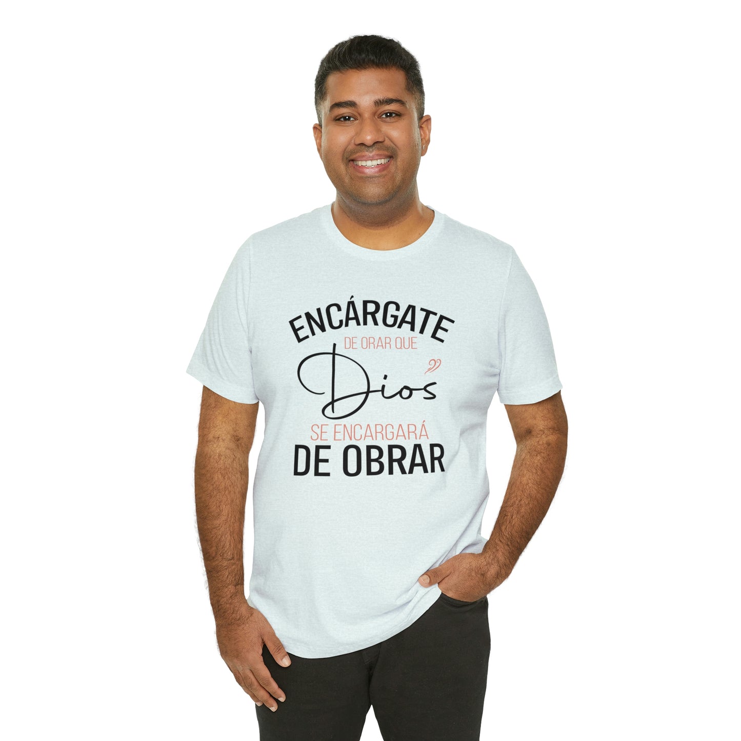 Encárgate de Orar Tee