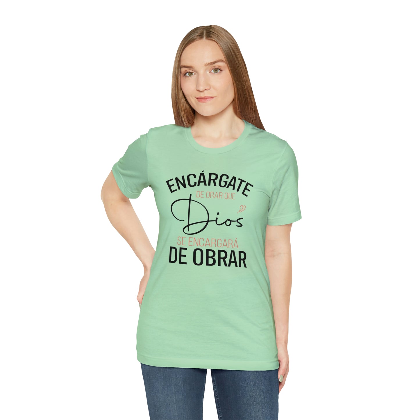 Encárgate de Orar Tee