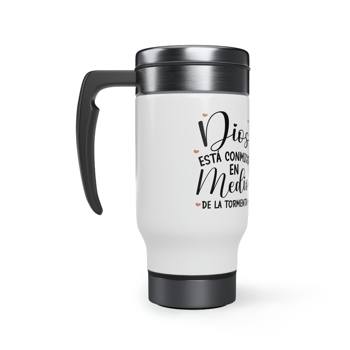 Dios esta conmigo Stainless Steel Travel Mug
