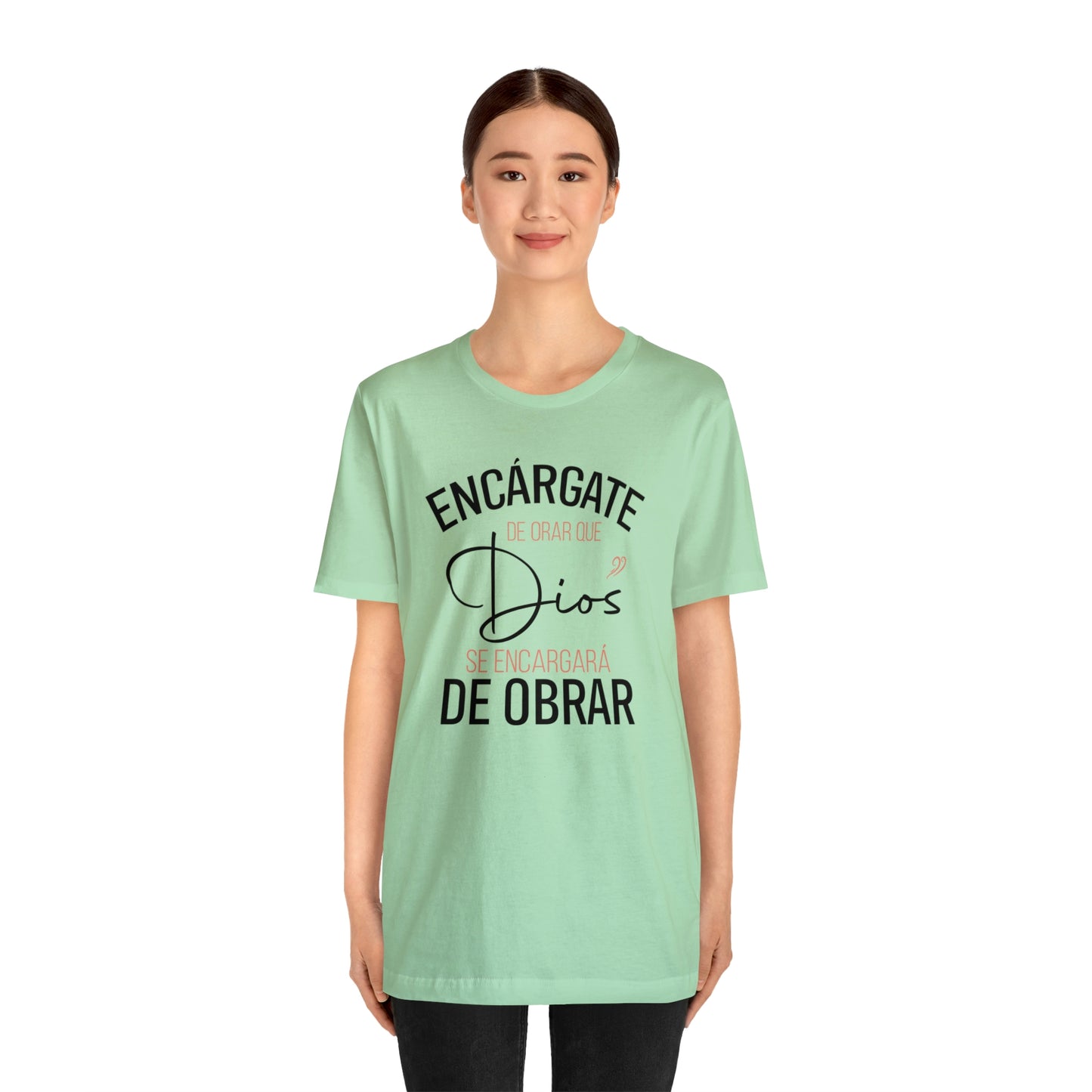 Encárgate de Orar Tee